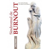 Sindromul de Burnout - Valeria Herdea, Dr. Ileana Lucia Brinza