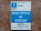 Bazele Statistice ale Hidrologiei - Radu Drobot, 1997
