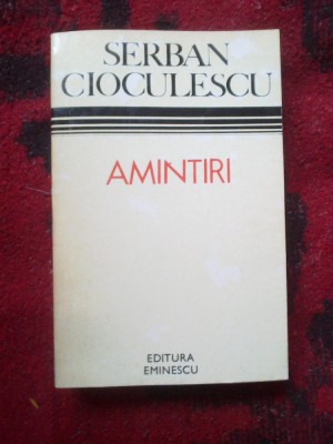 d4 AMINTIRI - SERBAN CIOCULESC foto