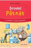 Domnul patrat - Nomina