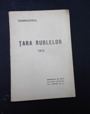 TARA RUBLELOR - DOBROGEANUL foto