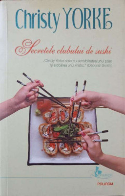 SECRETELE CLUBULUI DE SUSHI-CHRISTY YORKE foto