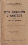 Dem. P. Toader - Dreptul constitutional si administrativ pentru clasa VIII-a