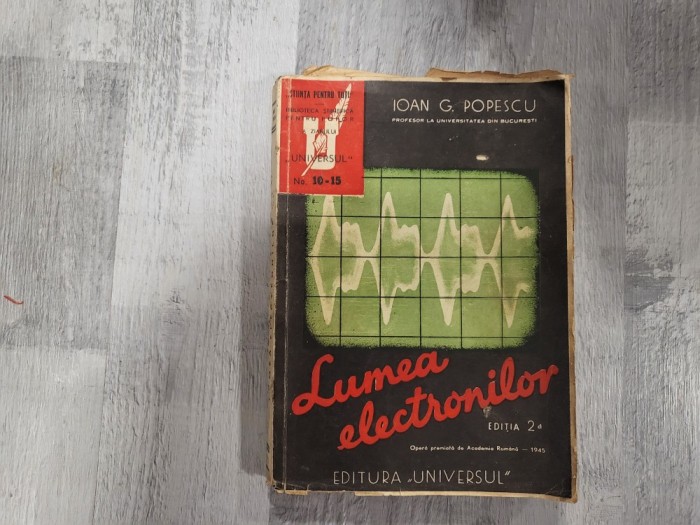 Lumea electronilor de Iona G.Popescu