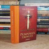 PHILIP PULLMAN - PUMNALUL TAINUIT : MATERIILE INTUNECATE 2 , 2014 (CARTONATA) *