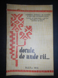 Dorule de unde vii... Culegere de folclor poetic buzoian (1973)