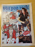 vox pop rock decembrie 1998-holograf,nicu alifantis,dinel tollea,gyuri pascu