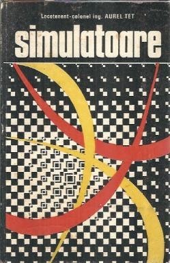 Simulatoare - Aurel Tet foto