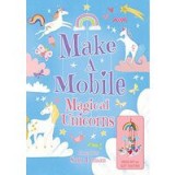 Make a Mobile: Magical Unicorns