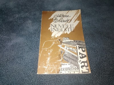 MIRCEA ELIADE - NUVELE INEDITE foto