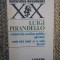 LUIGI PIRANDELLO - CAIETELE LUI SERAFINO GUBBIO, OPERATOR. UNUL, NICI UNUL...