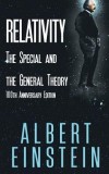 Relativity: The Special and the General Theory, 100th Anniversary Edition