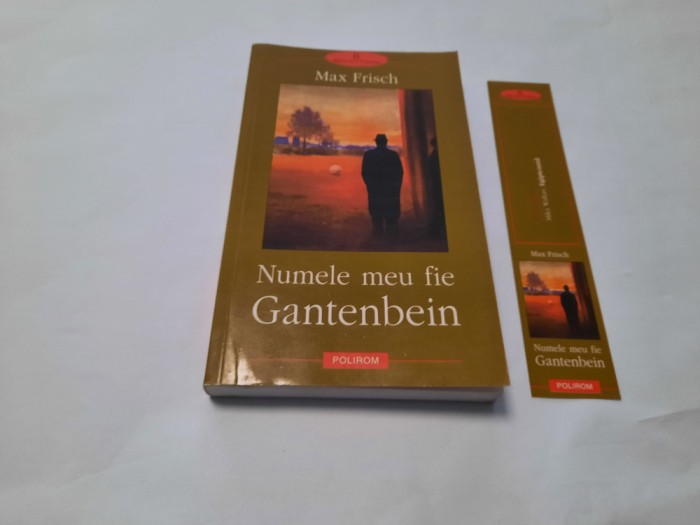 Numele Meu Fie Gantenbein - Max Frisch RF22/1