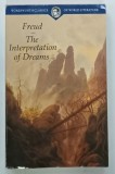 THE INTERPRETATION OF DREAMS by SIGMUND FREUD , 1997 * TEXT IN LIMBA ENGLEZA , * PREZINTA INSEMNARI PE PAGINA DE GARDA