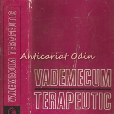 Vademecum Terapeutic - Radu Anghelide, Constantin Gh. Bacanu