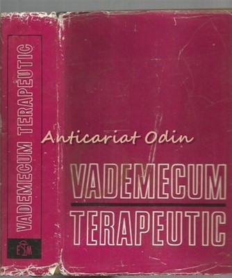 Vademecum Terapeutic - Radu Anghelide, Constantin Gh. Bacanu foto