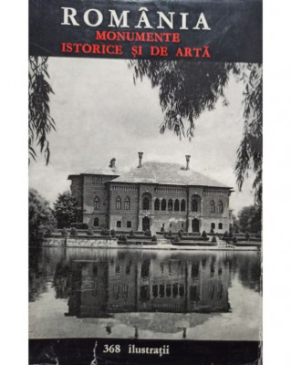 Adrian H. Victor - Romania - Monumente istorice si de arta (1972) foto