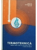 Gh. Istrate - Termotehnica - Manual pentru licee de specialitate, anul II si scoli de maistri (editia 1974)