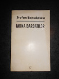 STEFAN BANULESCU - IARNA BARBATILOR (1965)