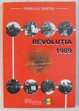 REVOLUTIA 1989 de ROMULUS CRISTEA , 2006