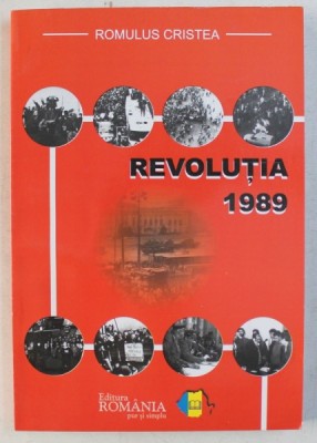 REVOLUTIA 1989 de ROMULUS CRISTEA , 2006 foto