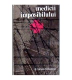 Christian Bernadac - Medicii imposibilului - 106079