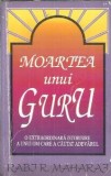 Moartea unui guru Rabi R. Maharaj Editura Agape 2015 Carte Spiritualitate Religie Hinduism