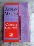 CARNETE EUROPENE - ADRIAN MARINO