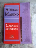 CARNETE EUROPENE - ADRIAN MARINO