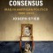 The Regime Change Consensus