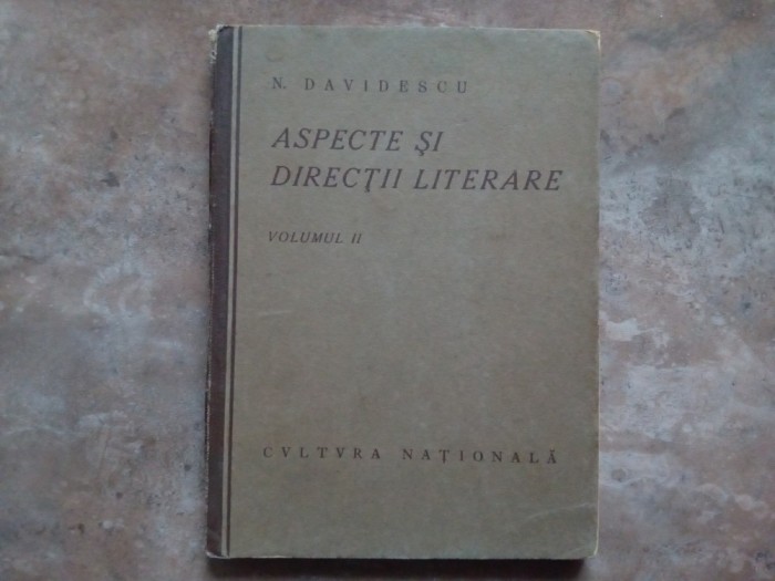 N. Davidescu - Aspecte si Directii Literare ,volumul 2 1924