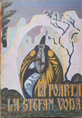 LA POARTA LA STEFAN VODA-TEOFIL DUMBRAVEANU-266838 foto