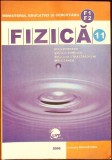 FIZICA F1-F2. CLASA A XI-A-MIHAI POPESCU, VALERIAN TOMESCU, SMARANDA STRAZZABOSCHI, MIHAI SANDU-277265
