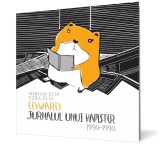 Edward. Jurnalul unui hamster - Editura Humanitas