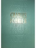 Charles Fourier - Opere economice (Editia: 1966)