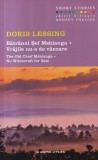 Doris Lessing - Batranul Sef Mshlanga. Vrajile nu-s de vanzare. / The Old Chief