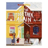 We&#039;ll Be Together Again