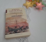 Rom&acirc;nia, țară de hotar &icirc;ntre creștini și turci ☆James O. Noyes☆