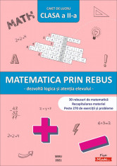 Matematica prin rebus clasa a II-a |Auxiliare scolare foto