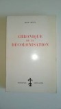 Chronique de la Decolonisation / Jean Rous