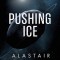 Pushing Ice