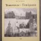 Else von Schuster - Temeswar - Timișoara (2001; ed. bilingvă rom. - germ.)