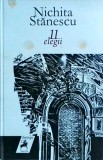 Nichita Stanescu - 11 elegii