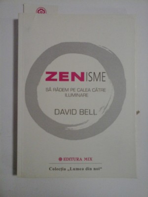 ZENISME SA RADEM PE CALEA CATRE ILUMINAARE - DAVID BELL foto