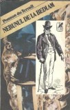 Nebunul de la Bedlam - Ponson du Terrail, Editura Cartea Romaneasca, 1992, Editie Veche, Literatura Straina