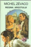 Regina argotului - Michel Zevaco