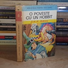 J.R.R. TOLKIEN - O POVESTE CU UN HOBBIT * ILUSTRATII LIVIA RUSZ , 1975 *