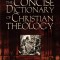 The Concise Dictionary of Christian Theology