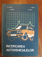 Incercarea autovehiculelor - E. Negrus / R5P2F foto