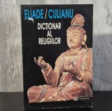 Mircea Eliade, Ioan Petru Culianu - Dictionar al religiilor